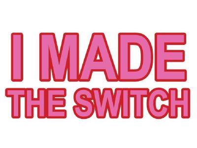 Make the Switch Make the Switch